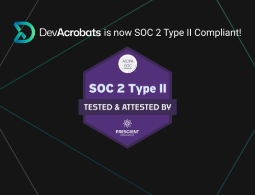 DevAcrobats Achieves SOC 2 Type II Compliance